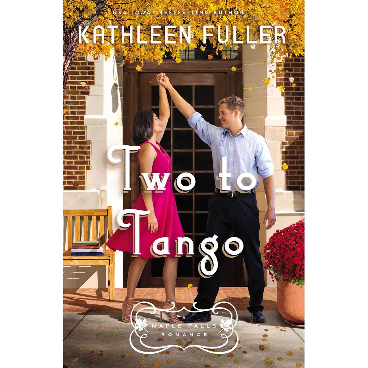 Two To Tango: 4 A Maple Falls Romance (Paperback)
