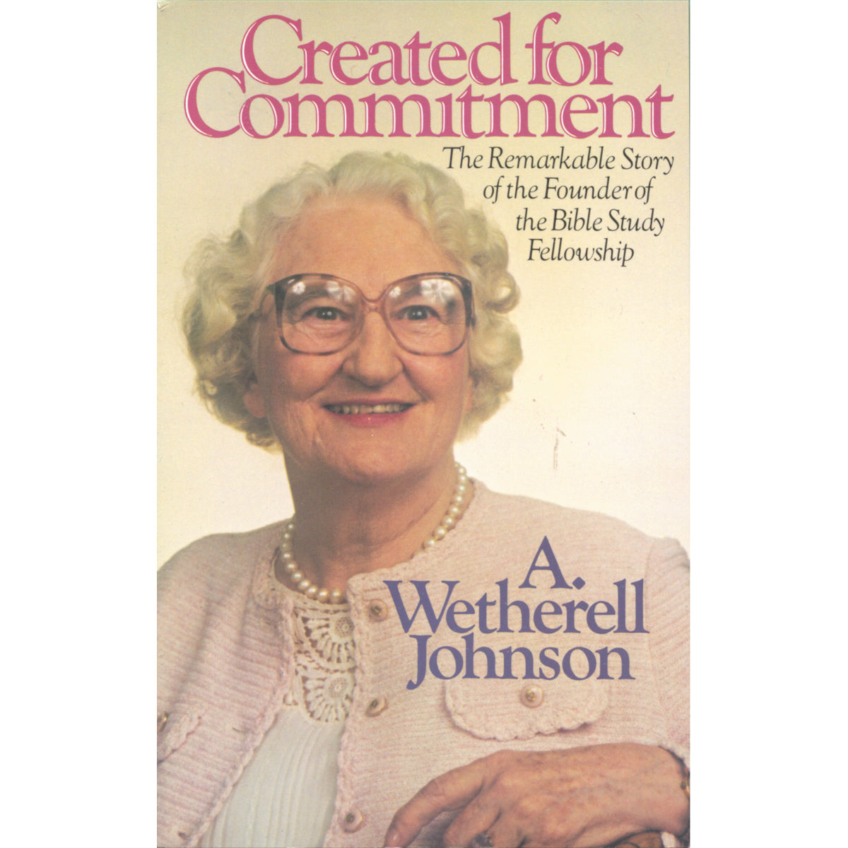 Created For Commitment (Paperback)