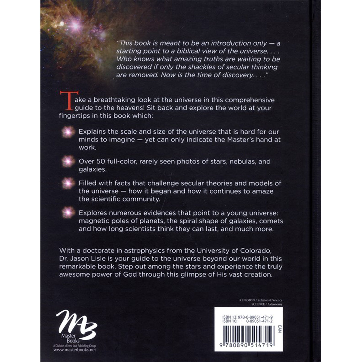 Taking Back Astronomy: The Heavens Declare Creation And Science Confirms It (Hardcover)