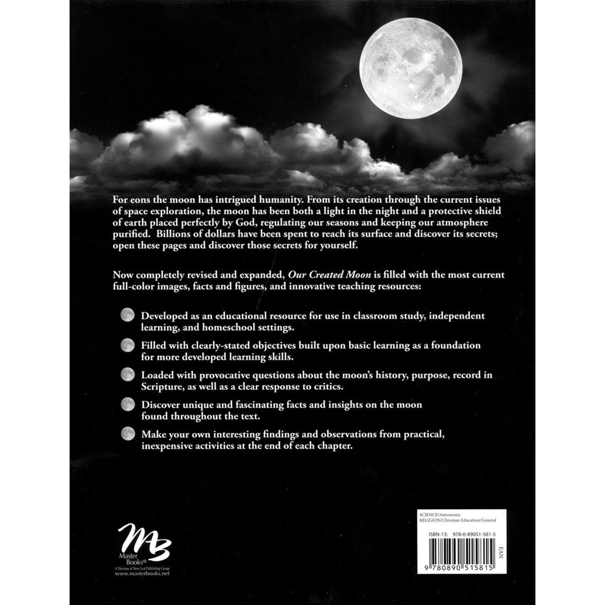 Our Created Moon: Earth's Fascinating Neighbor (Hardcover)