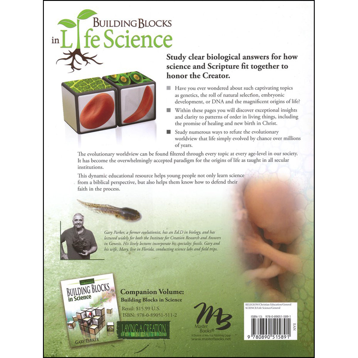 Building Blocks In Life Science: From Genes And Genesis To Science And Scripture (Paperback)