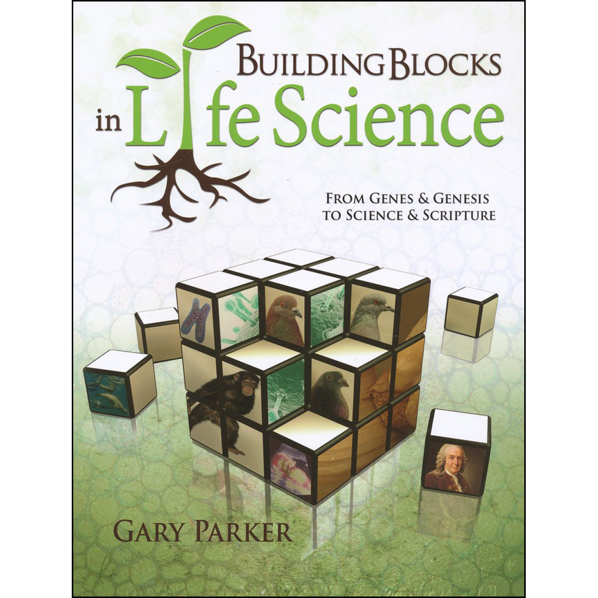 Building Blocks In Life Science: From Genes And Genesis To Science And Scripture (Paperback)