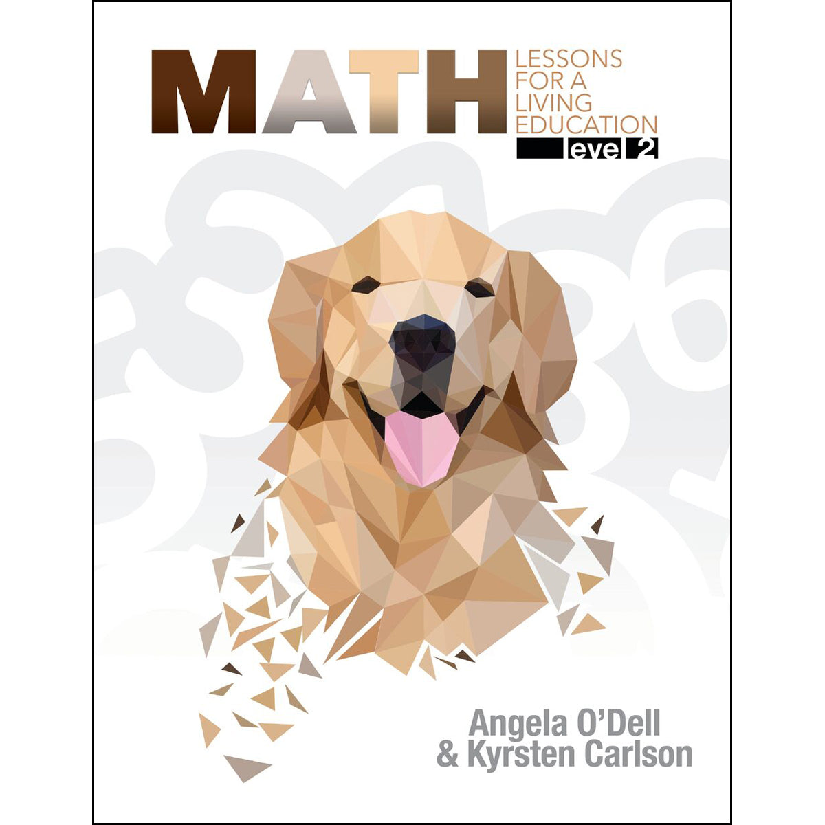 Math Lessons For A Living Education Level 2 (Math Lessons for a Living Education)(Paperback)