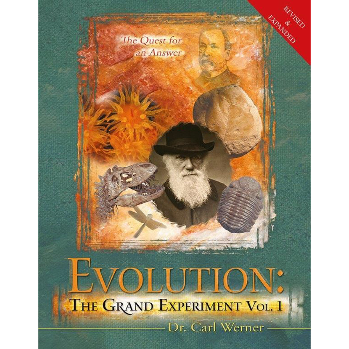 Evolution: The Grand Experiment Volume 1 Revised Updated Edition (Hardcover)
