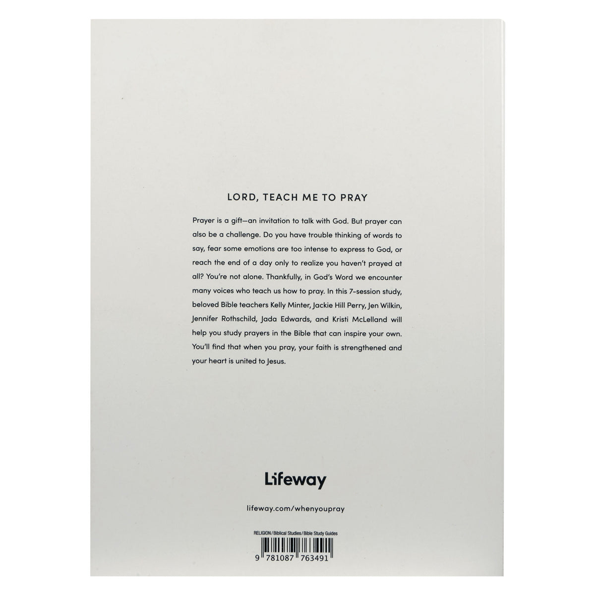 When You Pray Bible Study Book with Video Access: A Study of 6 Prayers in the Bible PB