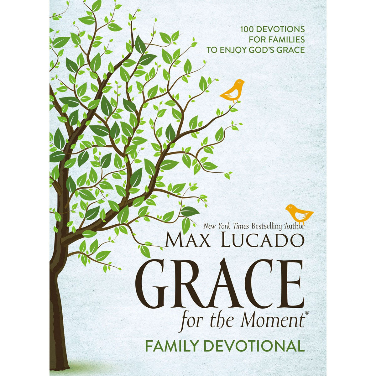 Grace For The Moment Family Devotional: 100 Devotions For Families (Hardcover)