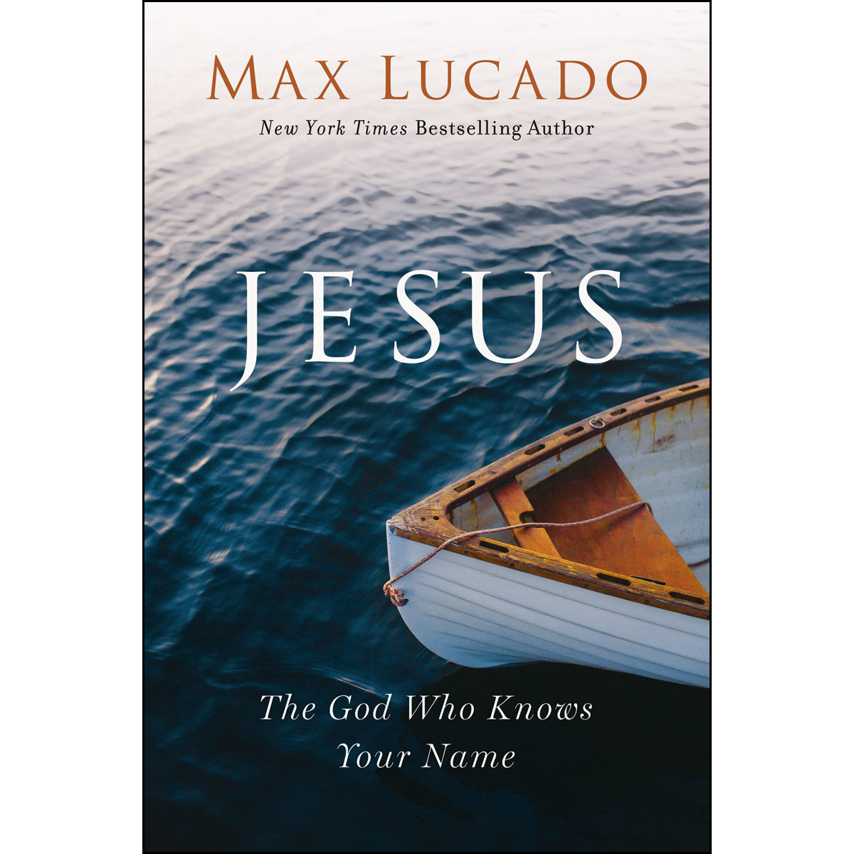 Jesus: The God Who Knows Your Name ITPE