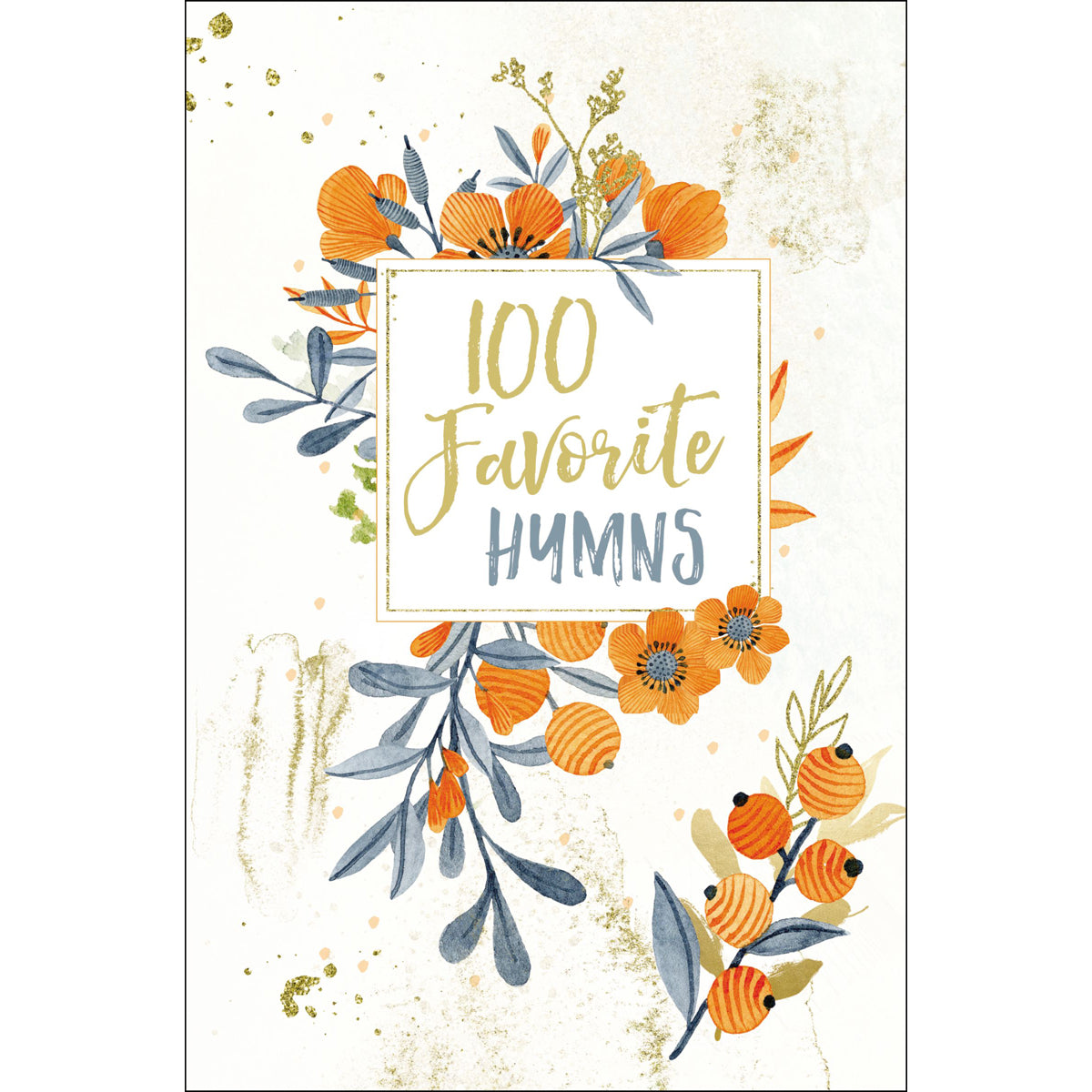 100 Favorite Hymns (Hardcover)