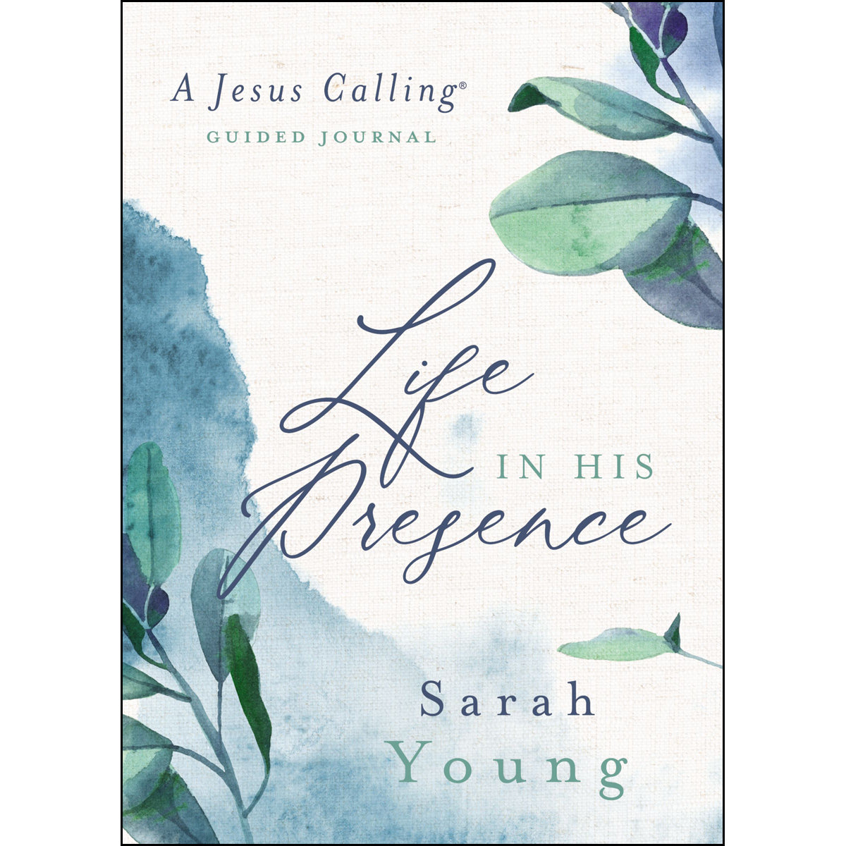 Life In His Presence: A Jesus Calling Guided Journal (Hardcover)