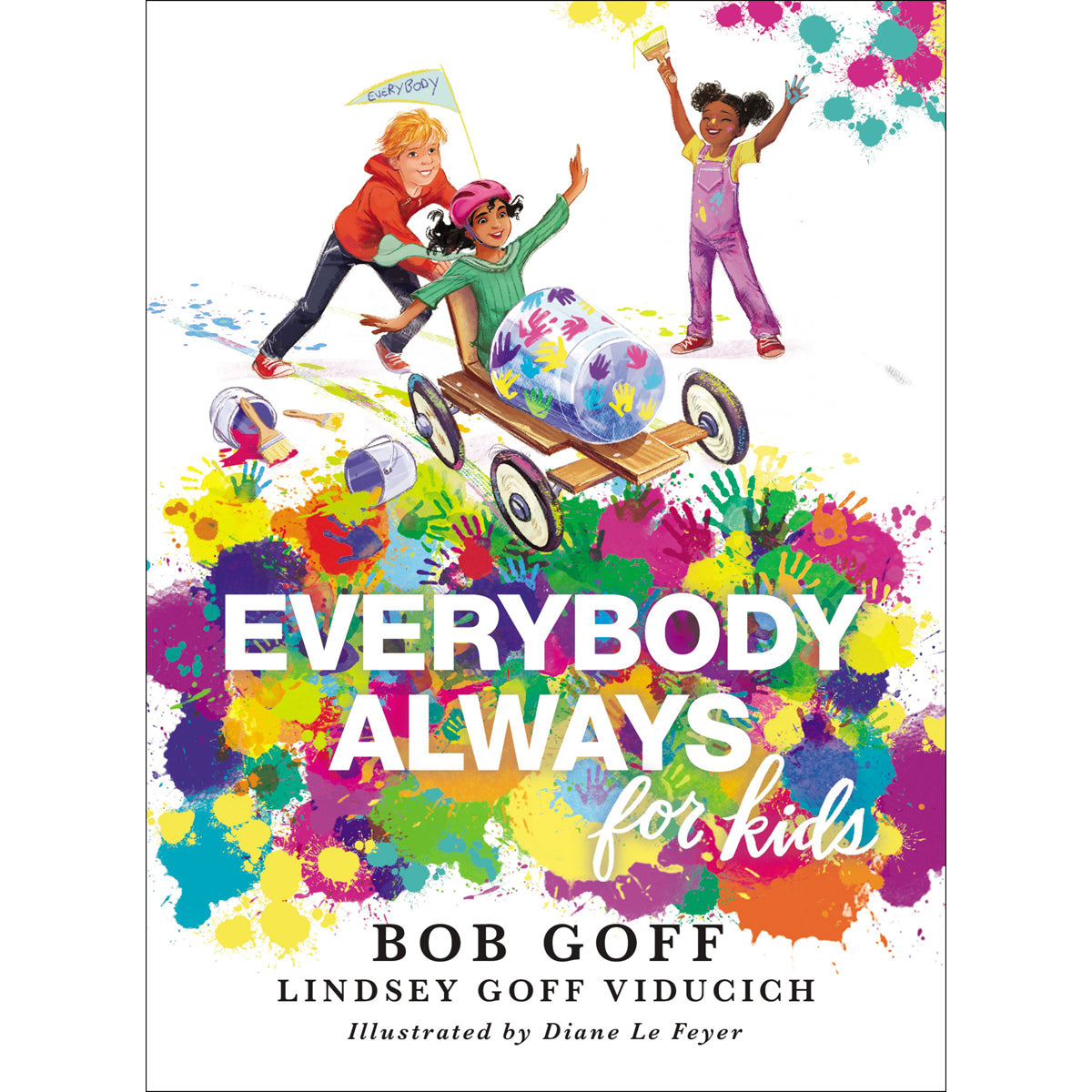 Everybody, Always For Kids (Hardcover)