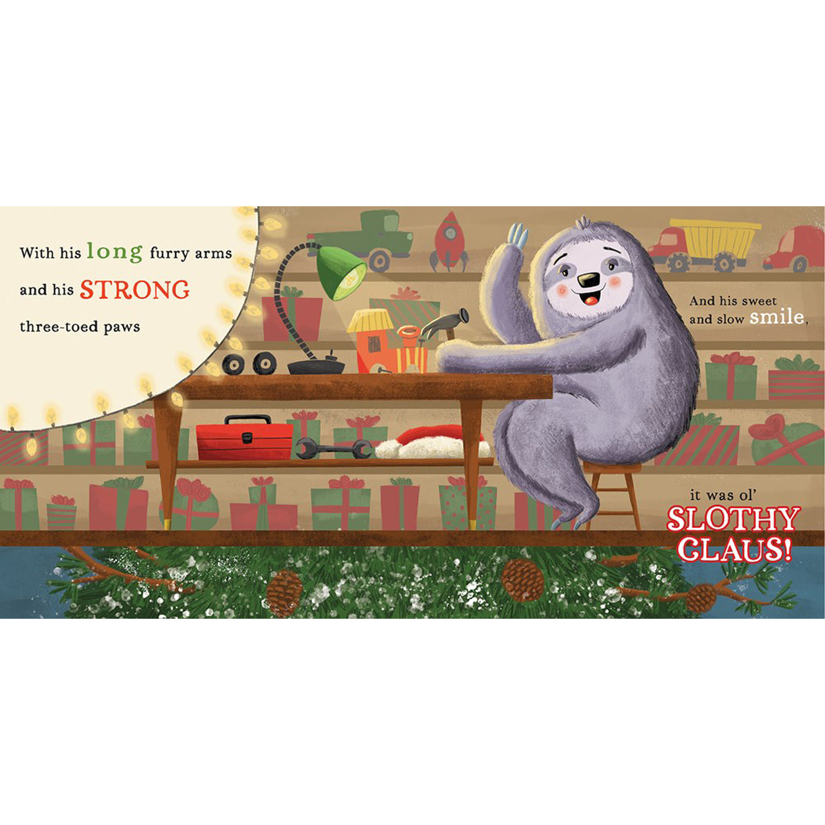 Slothy Claus: A Funny, Rhyming Christmas Story About Patience (Hardcover)