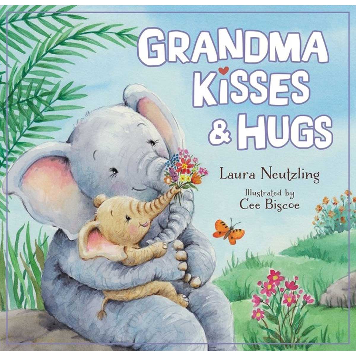 Grandma Kisses And Hugs (Hardcover)