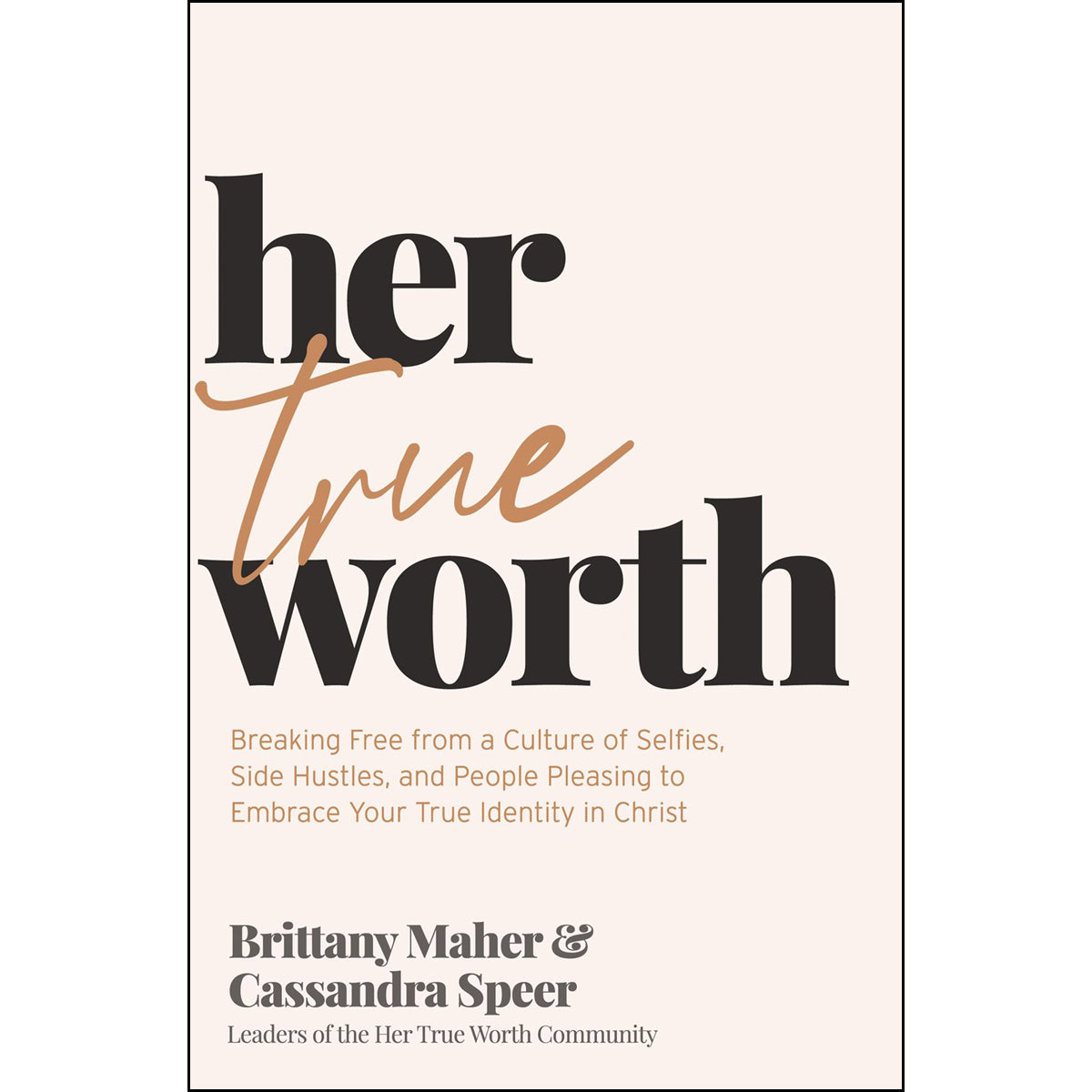 Her True Worth (Hardcover)