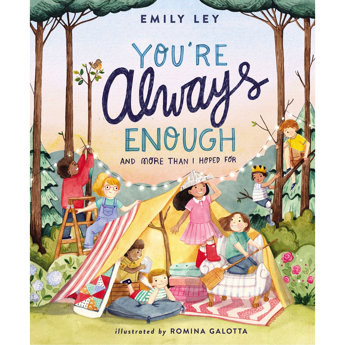 You're Always Enough: And More Than I Hoped For (Hardcover)