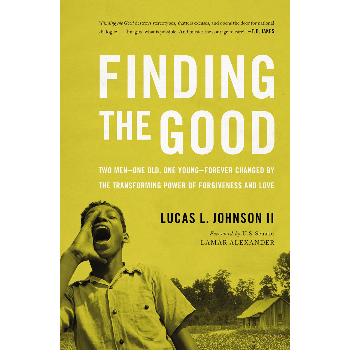 Finding The Good (Paperback)