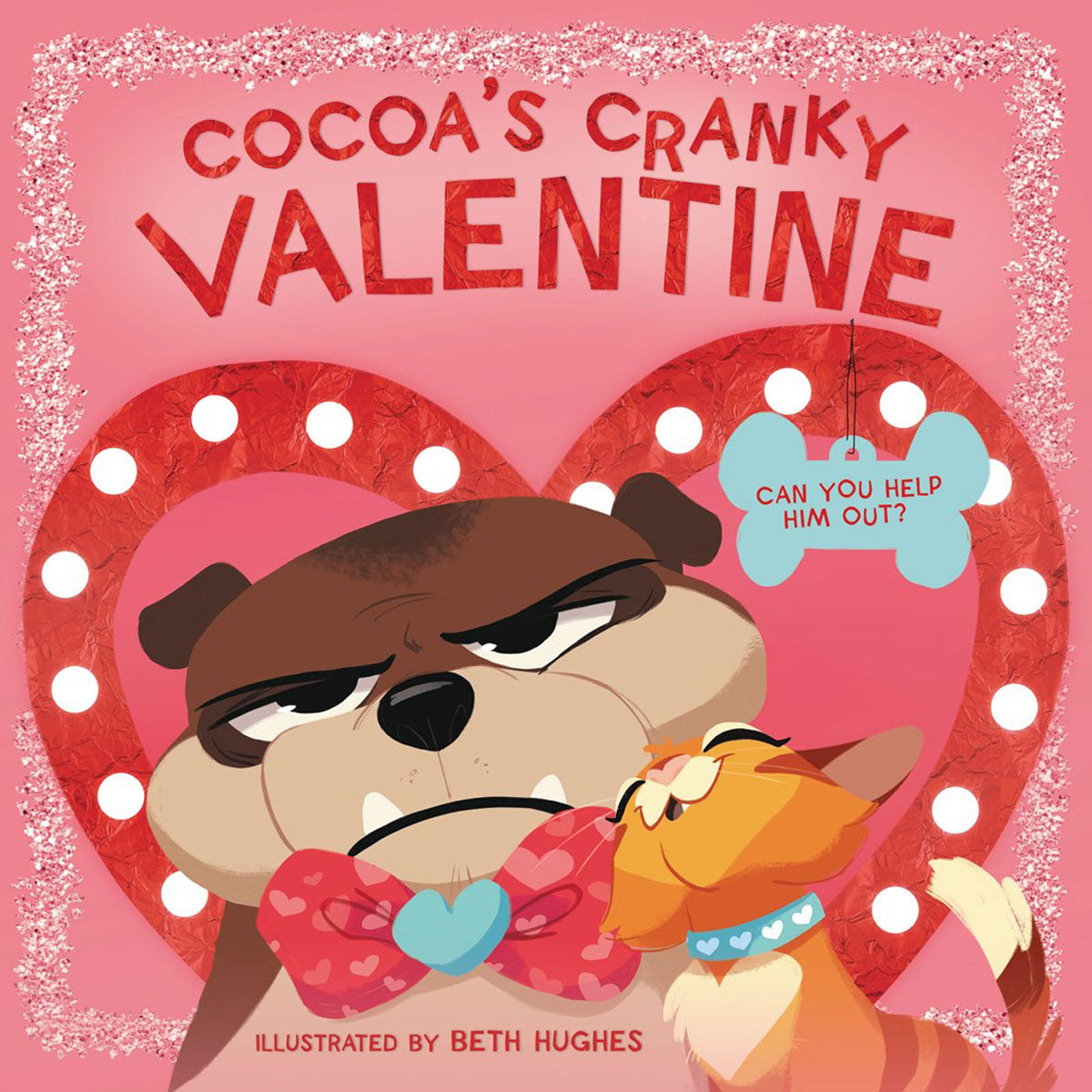 Cocoa's Cranky Valentine: Can You Help Him Out? (Board Book)