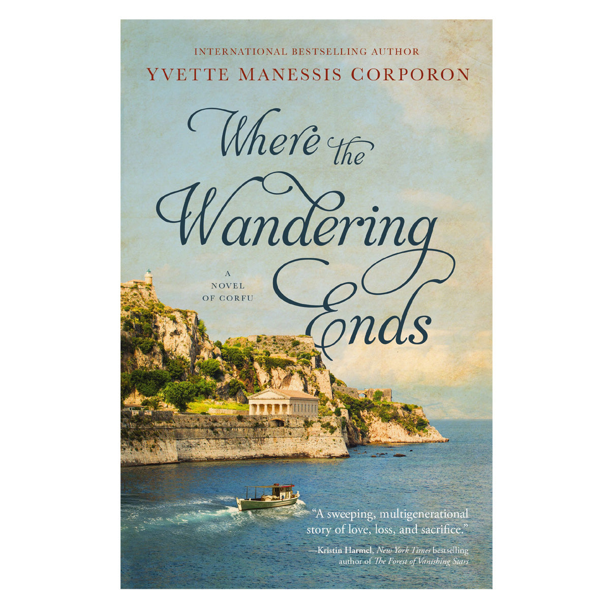 Where the Wandering Ends: A Novel of Corfu (Paperback)
