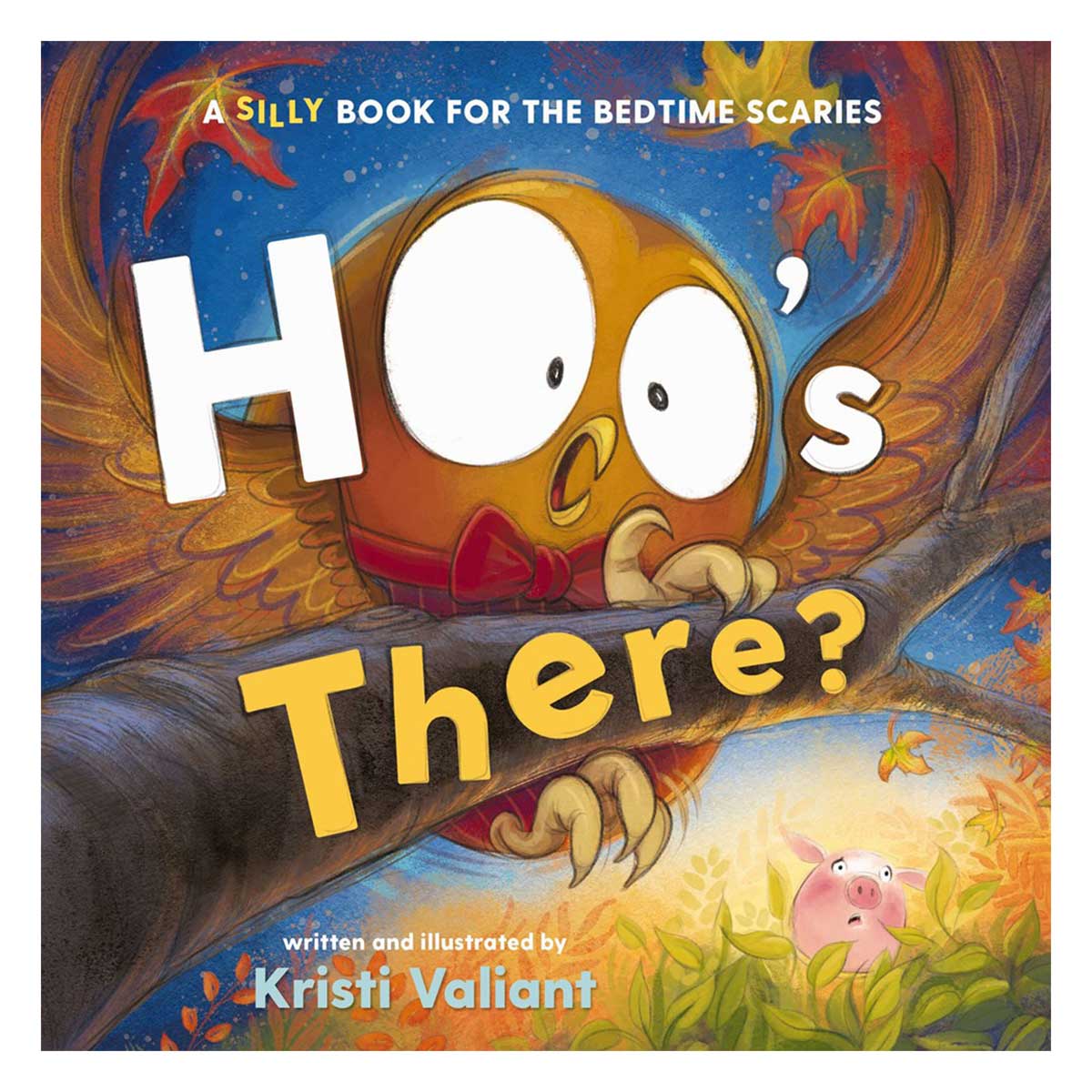 Hoo's There?: A Silly Book for the Bedtime Scaries (Board Book)