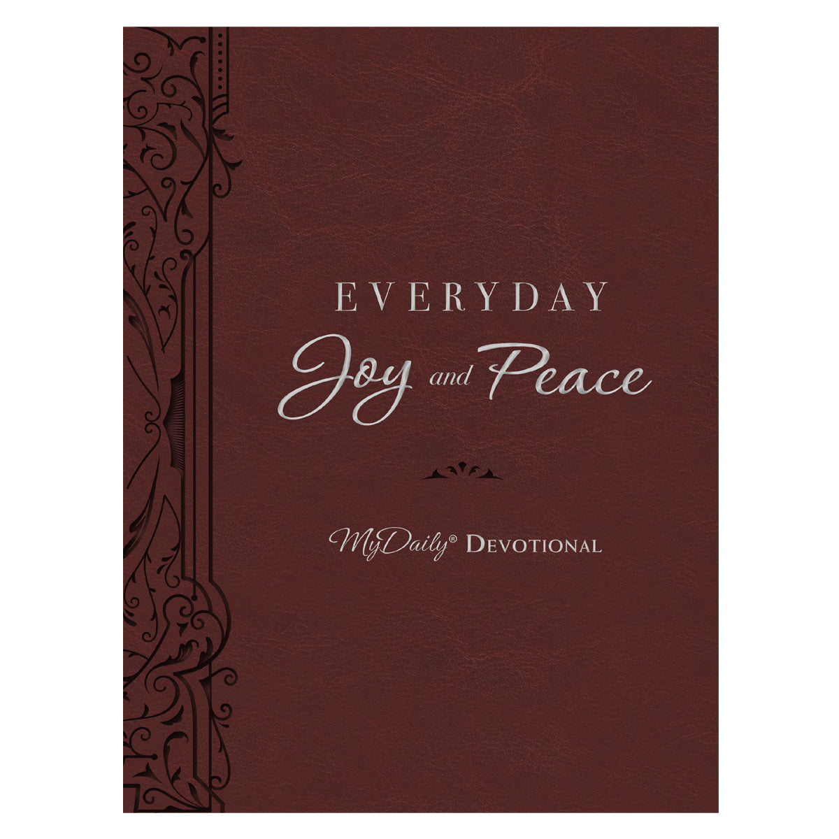 Everyday Joy and Peace - MyDaily Devotional (Imitation Leather)