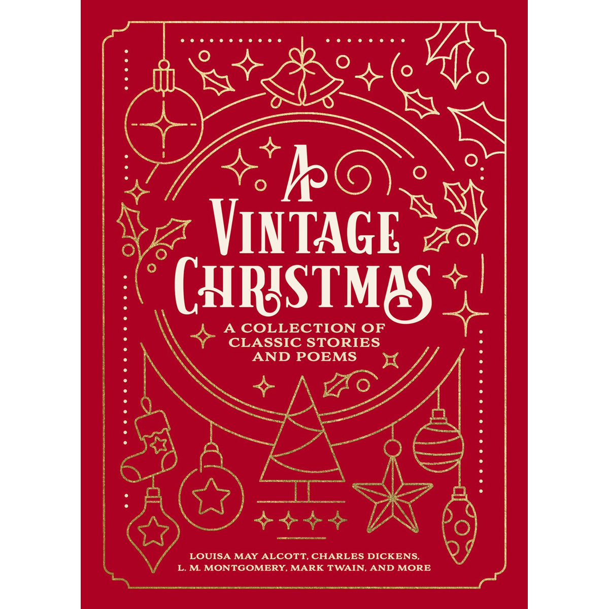 A Vintage Christmas: A Collection Of Classic Stories And Poems (Paperback)