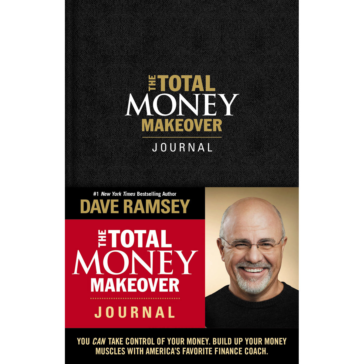 The Total Money Makeover Journal: A Guide For Financial Fitness (Hardcover)