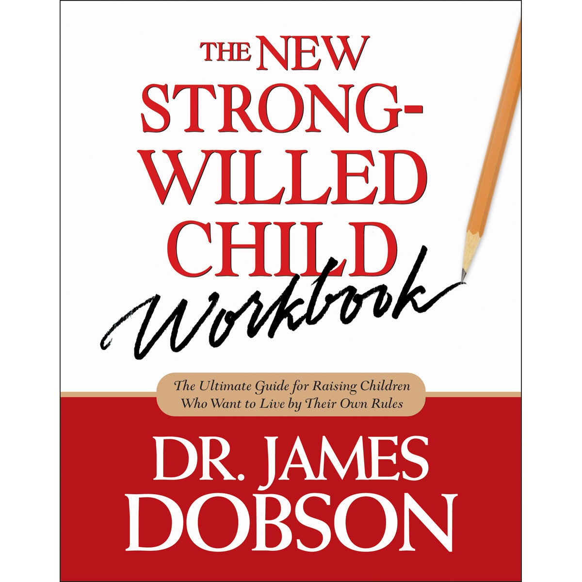 New Strong Willed Child Workbook (Paperback)