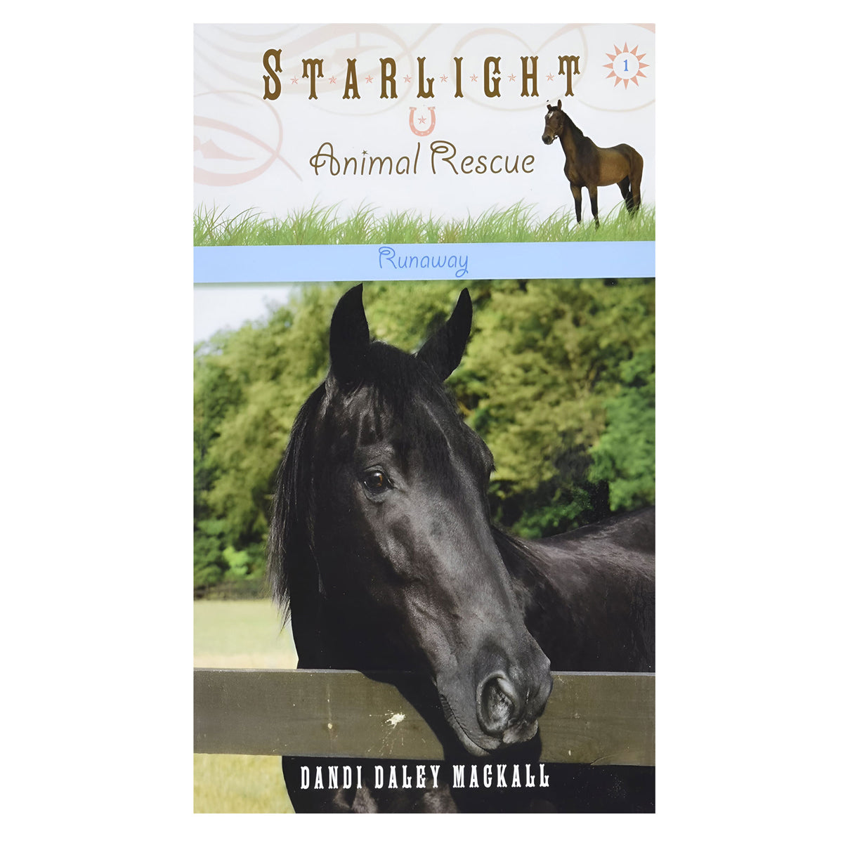Runaway: 1 Starlight Animal Rescue (Mass Market Paperback)