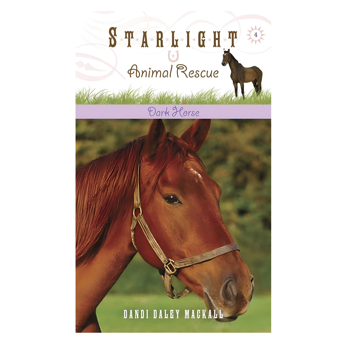 Dark Horse: 4 Starlight Animal Rescue (Mass Market Paperback)