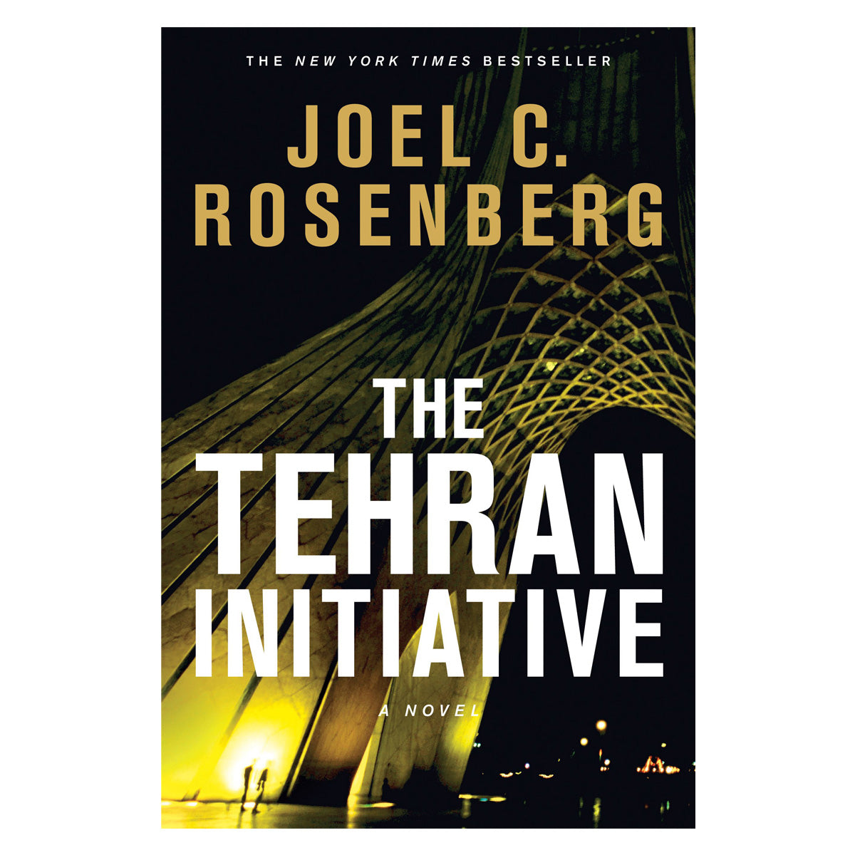 The Tehran Initiative 2015 (2 The Twelfth Imam Series)(Paperback)