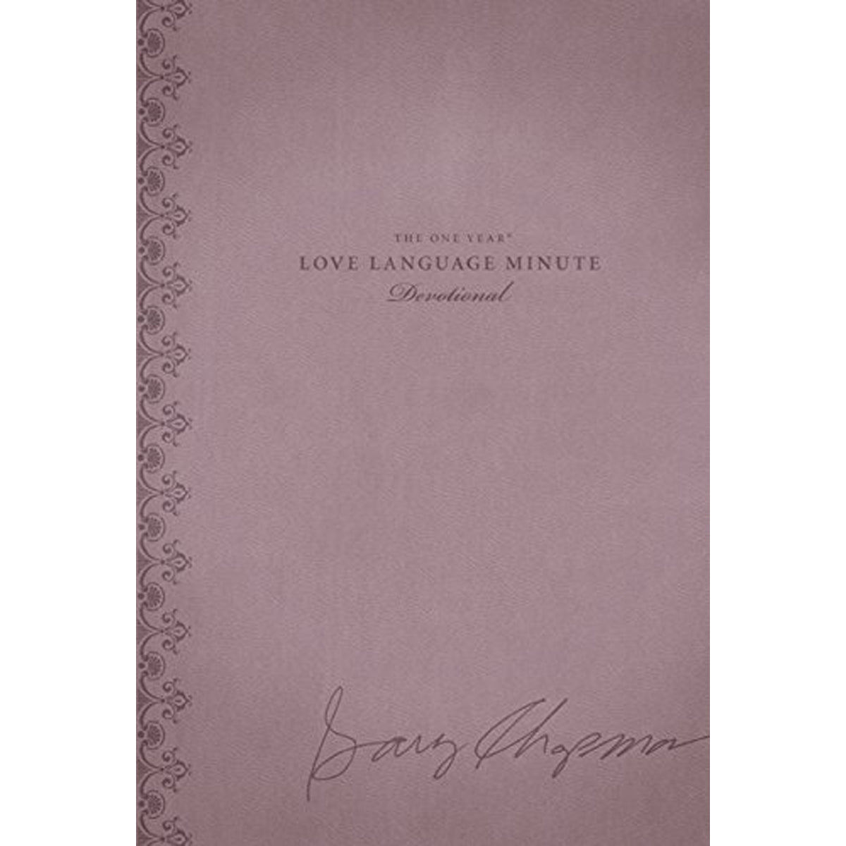 One Year Love Language: Minute Devotional (Imitation Leather)
