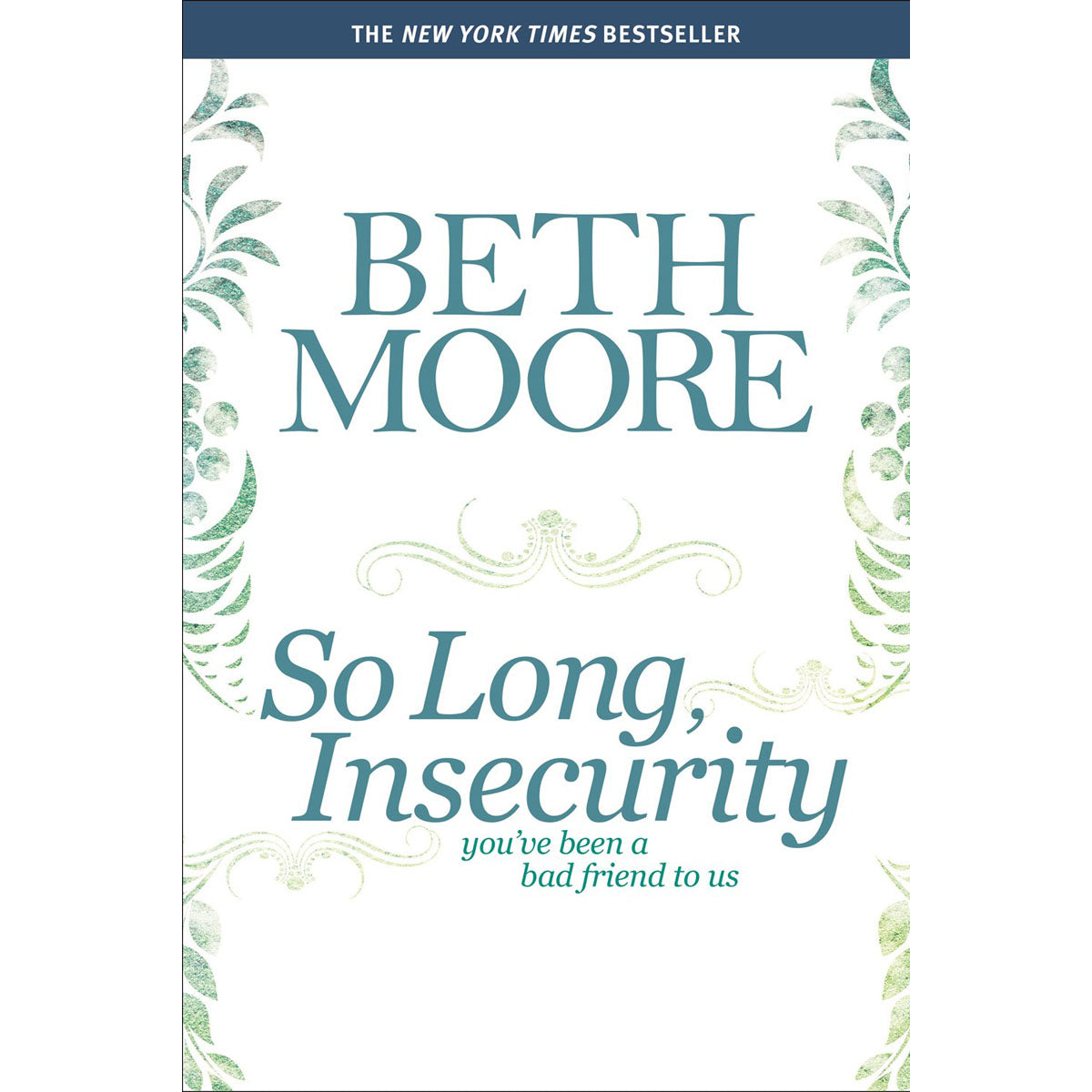 So Long Insecurity (Paperback)