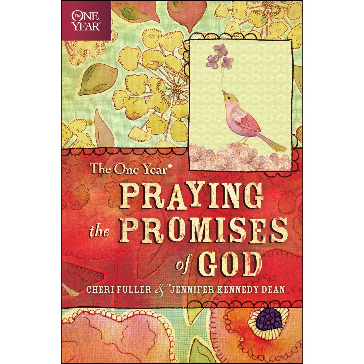 The One Year Praying The Promises Of God (Paperback)