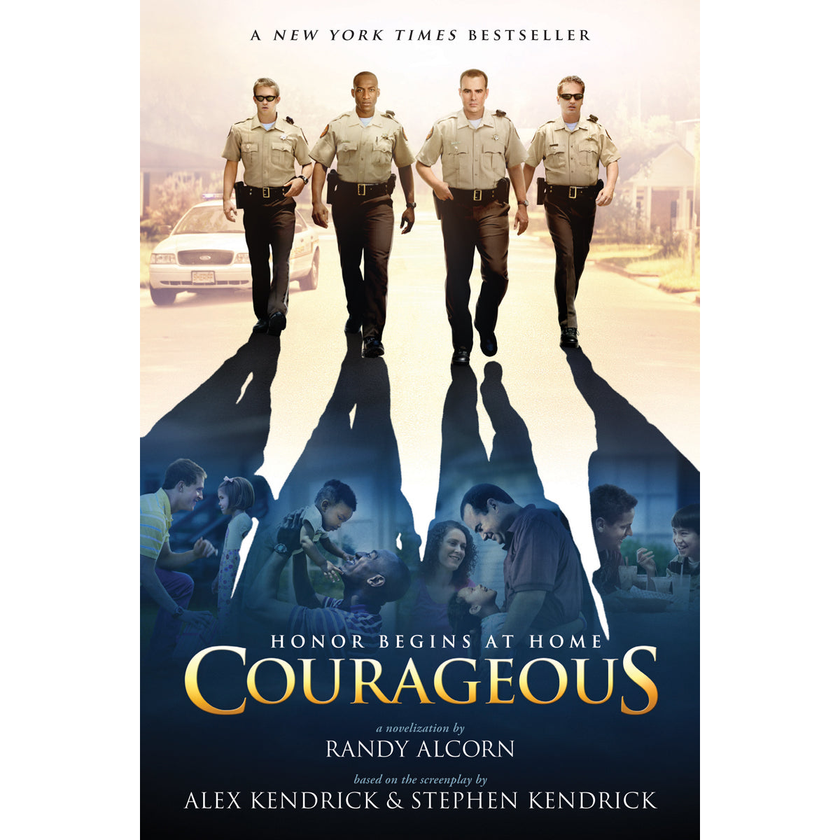 Courageous - Honor Begin At Home (Paperback)