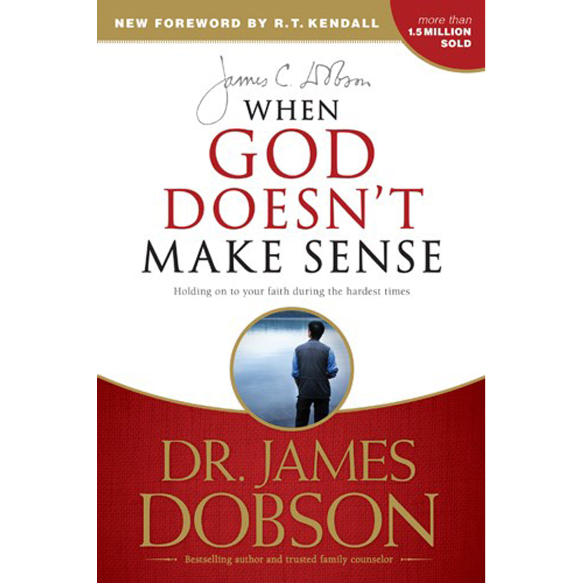 When God Doesn't Make Sense: Holding On To Faith During Hardest Times (Paperback)