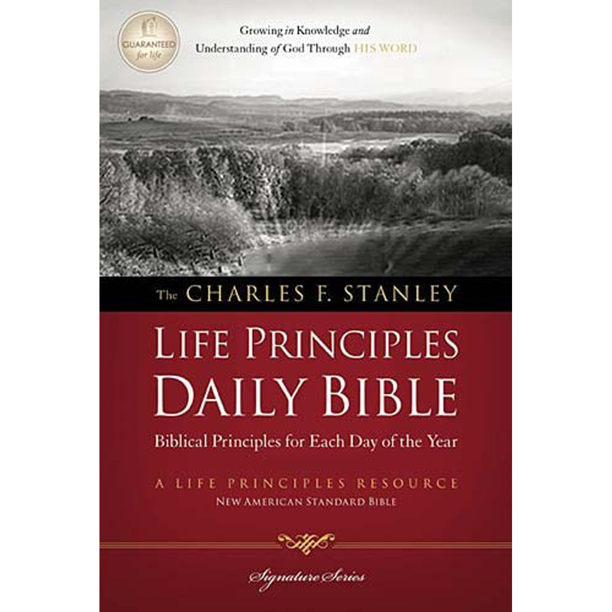 NASB Charles Stanley Life Principles (Paperback)