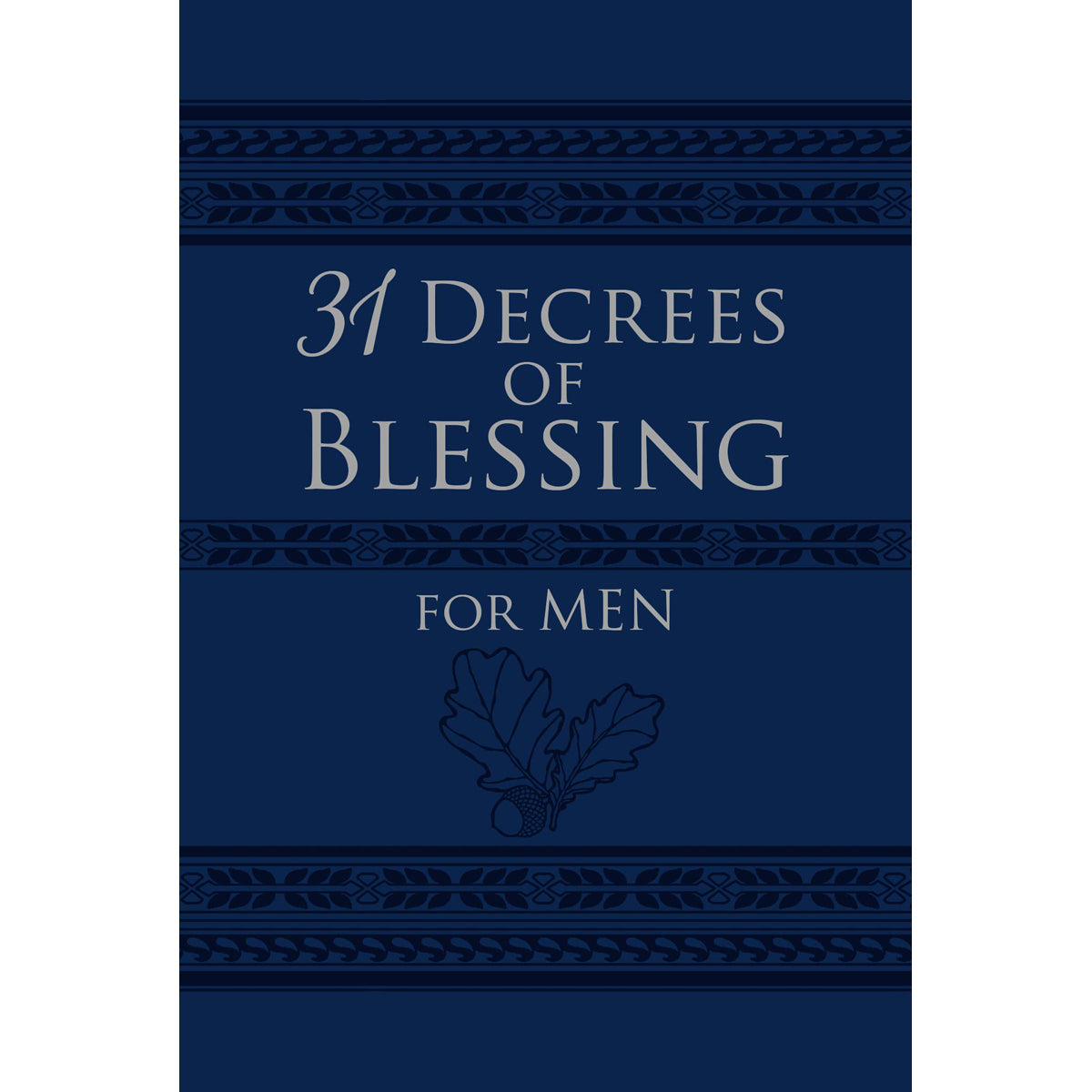 31 Decrees Of Blessing For Men (Imitation Leather)