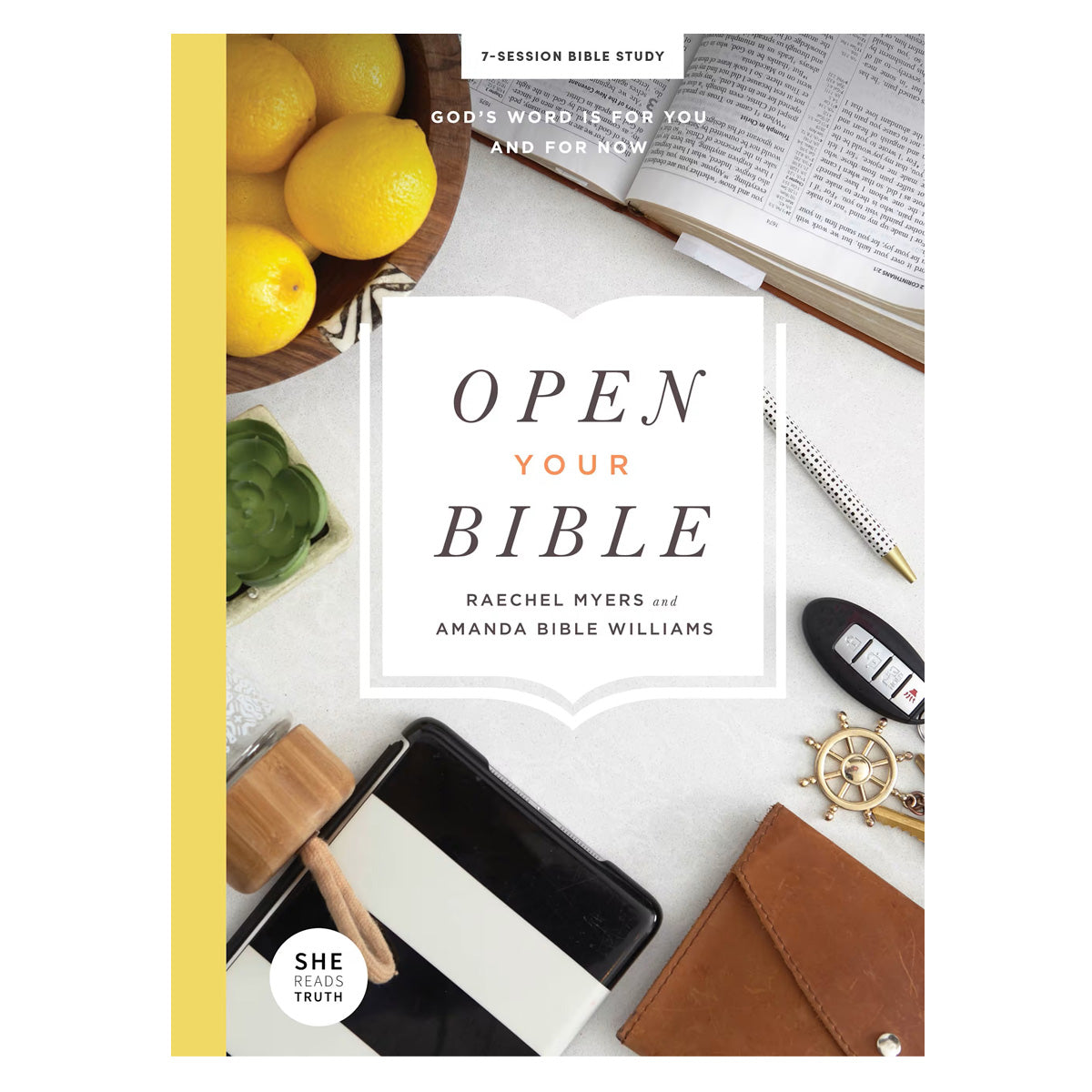 Open Your Bible: God's Word Is for You and for Now Bible Study Book (Paperback)