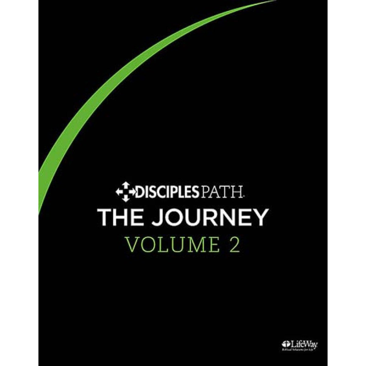Disciples Path The Journey Vol 2 (Paperback)