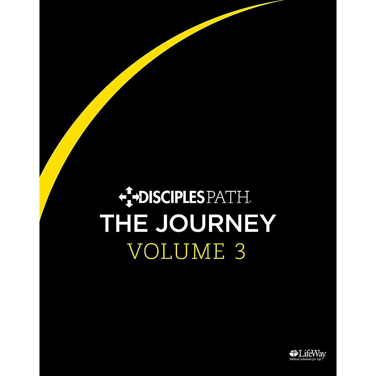 Disciples Path The Journey Vol 3 (Paperback)