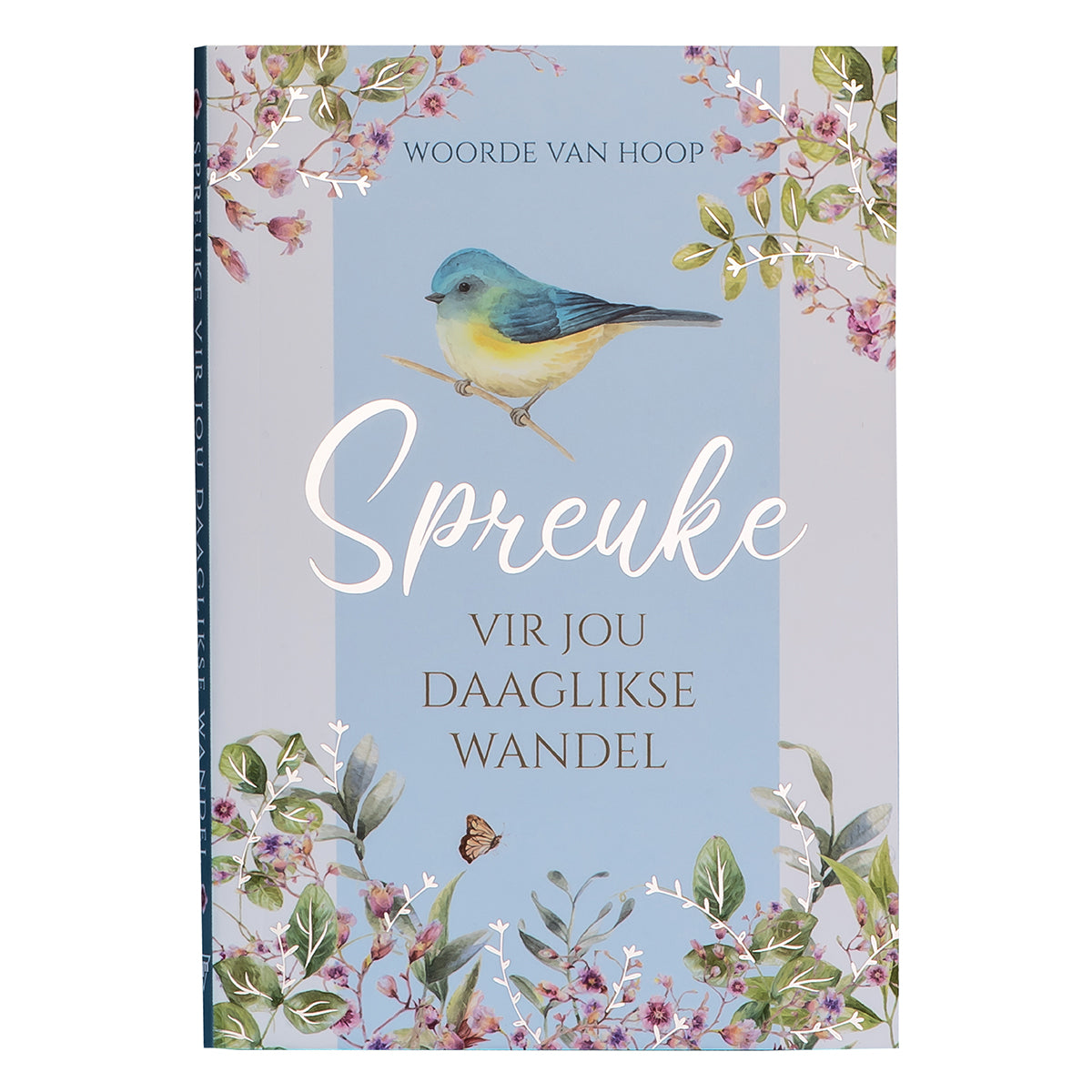 Spreuke Vir Jou Daaglikse Wandel (Sagteband)