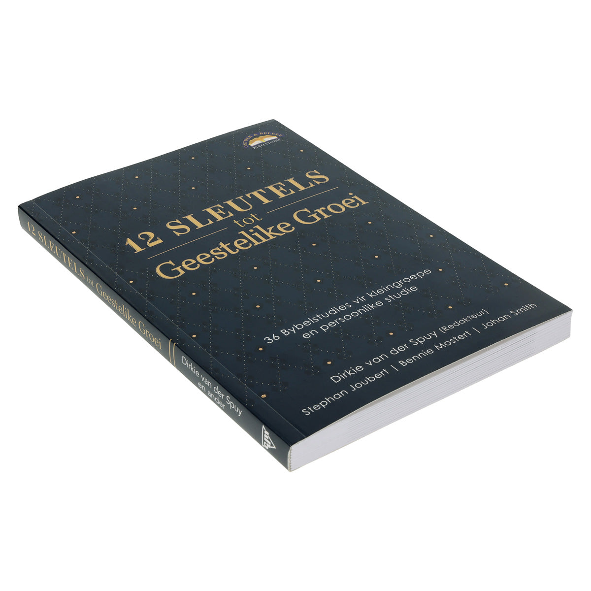 12 Sleutels Tot Geestelike Groei (36 Bybelstudies Vir Kleingroepe)