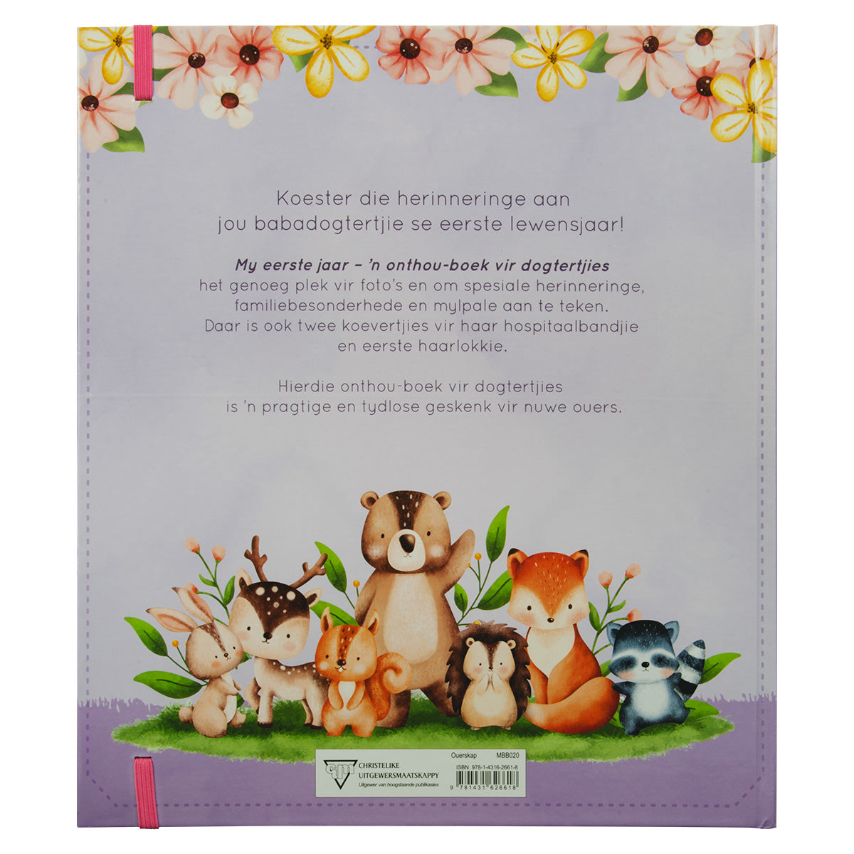 My Eerste Jaar: ’n Onthou-Boek Vir Dogtertjies (Hardeband)