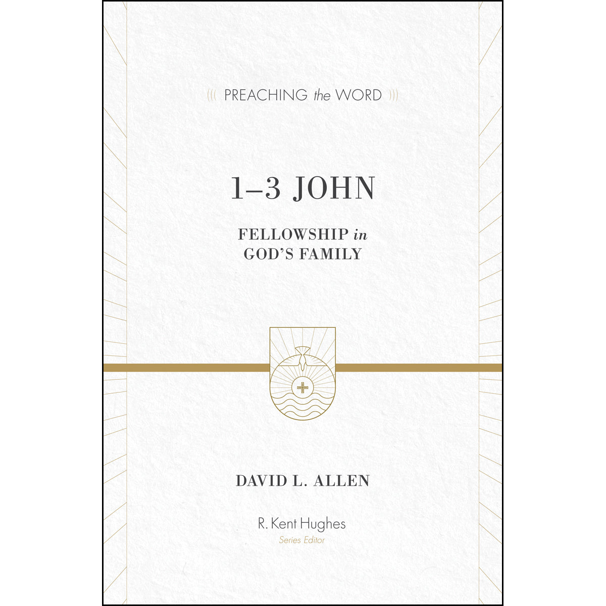 1-3 John (Preaching The Word)(Hardcover)