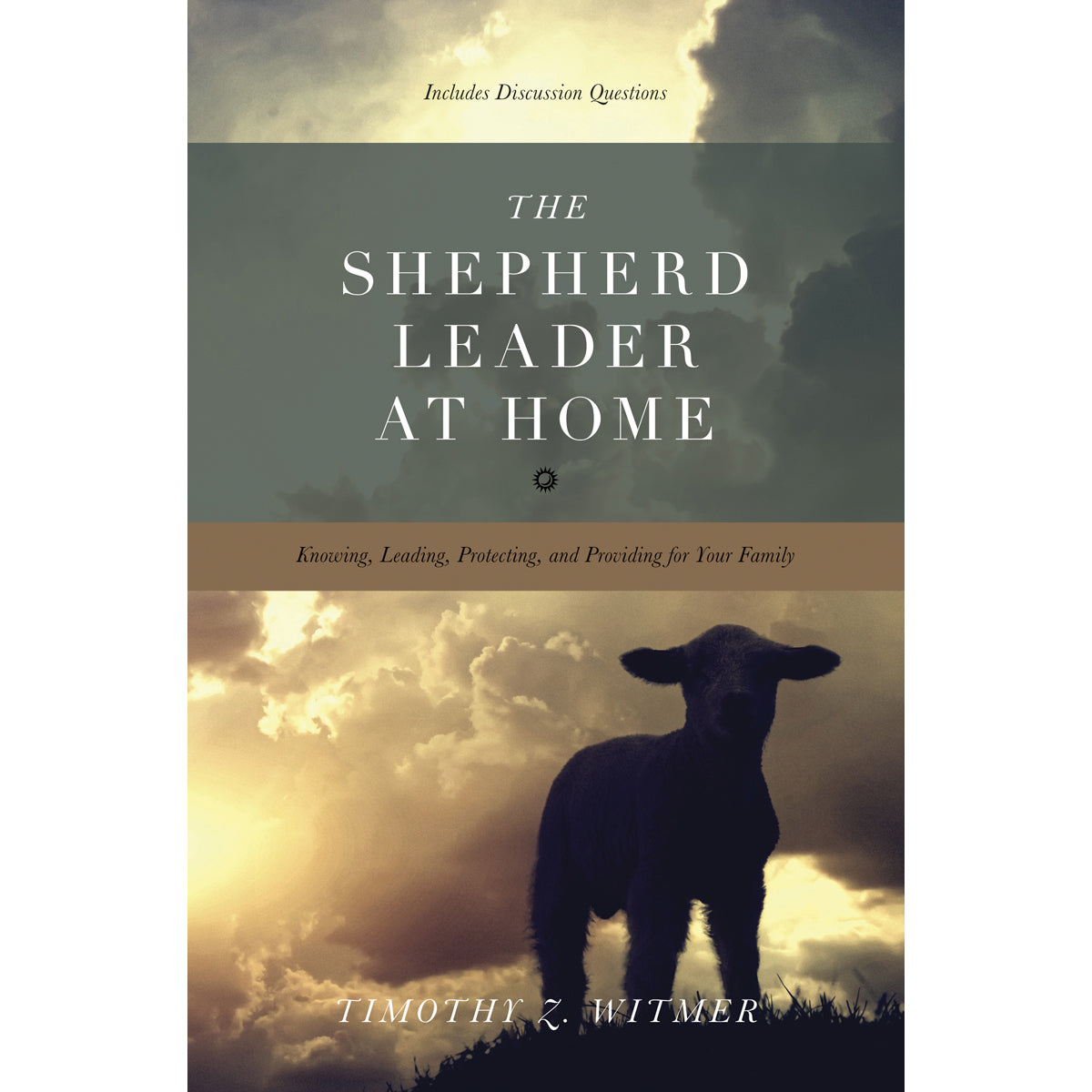 The Shepherd Leader At Home (Paperback)