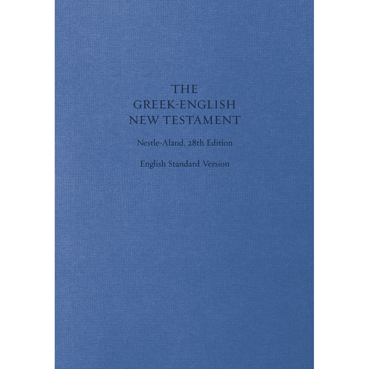 ESV Greek/English Diglot New Testament With Nestle-Aland 28th Edition Text (Hardcover)