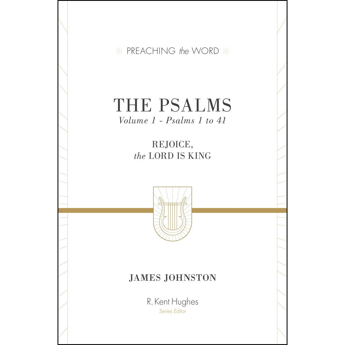 The Psalms Vol 1 (Psalms 1-41)(Preaching The Word)(Hardcover)
