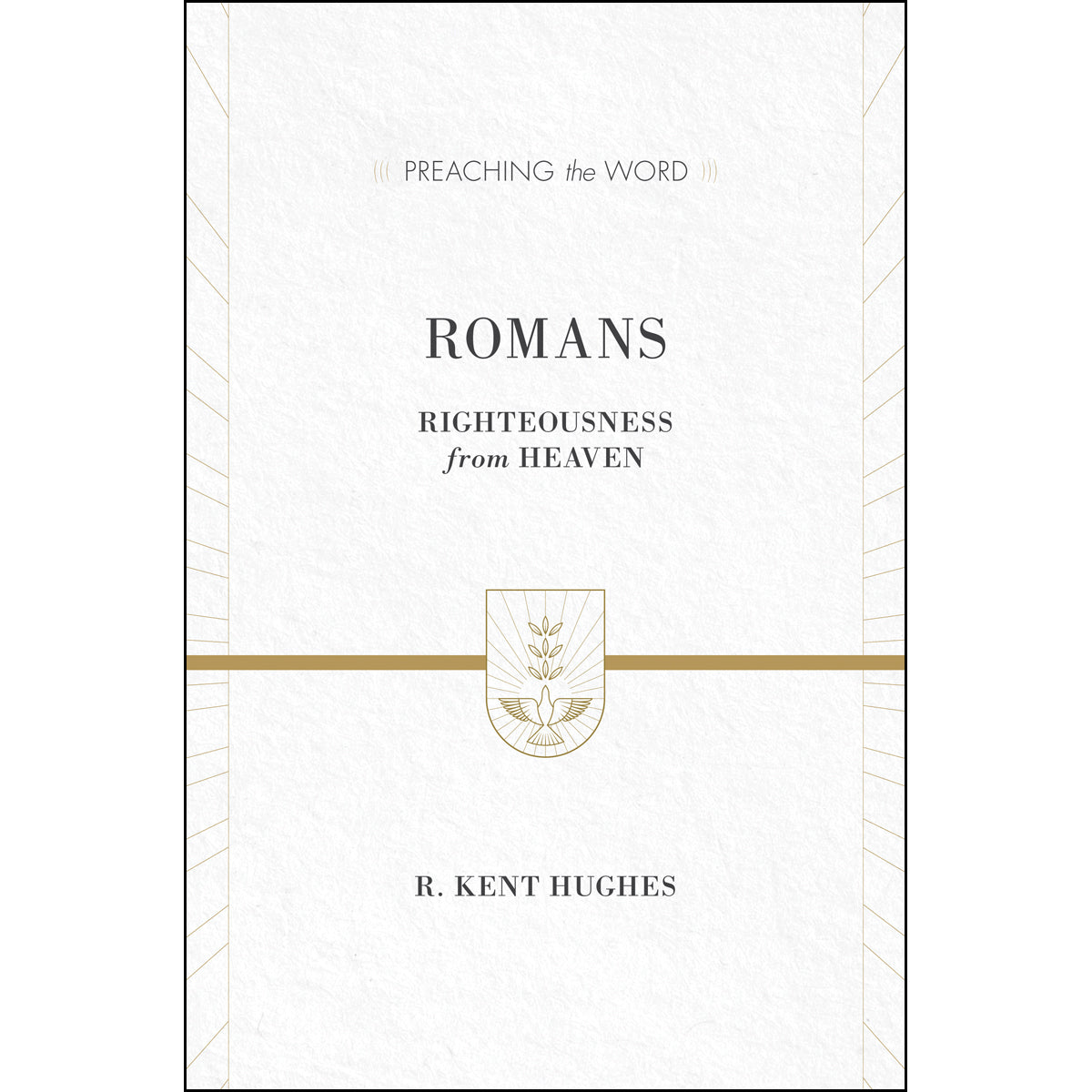 Romans (Preaching The Word)(Hardcover)