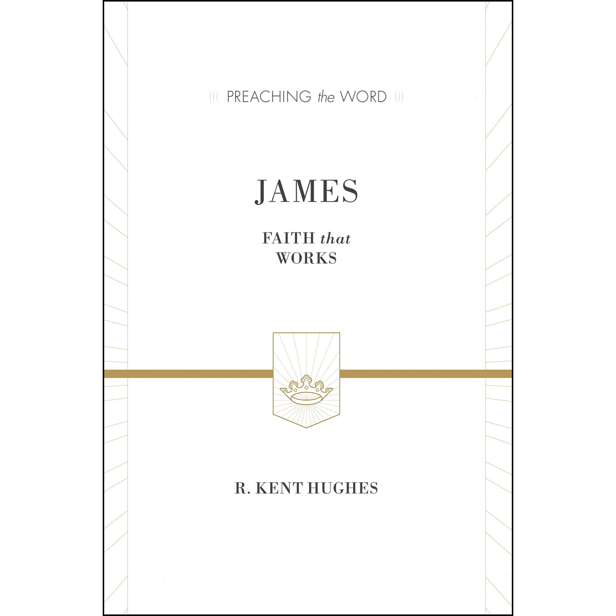 James (Preaching The Word)(Hardcover)