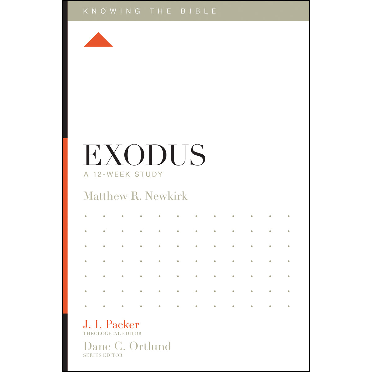 Exodus (Knowing The Bible)(Paperback)