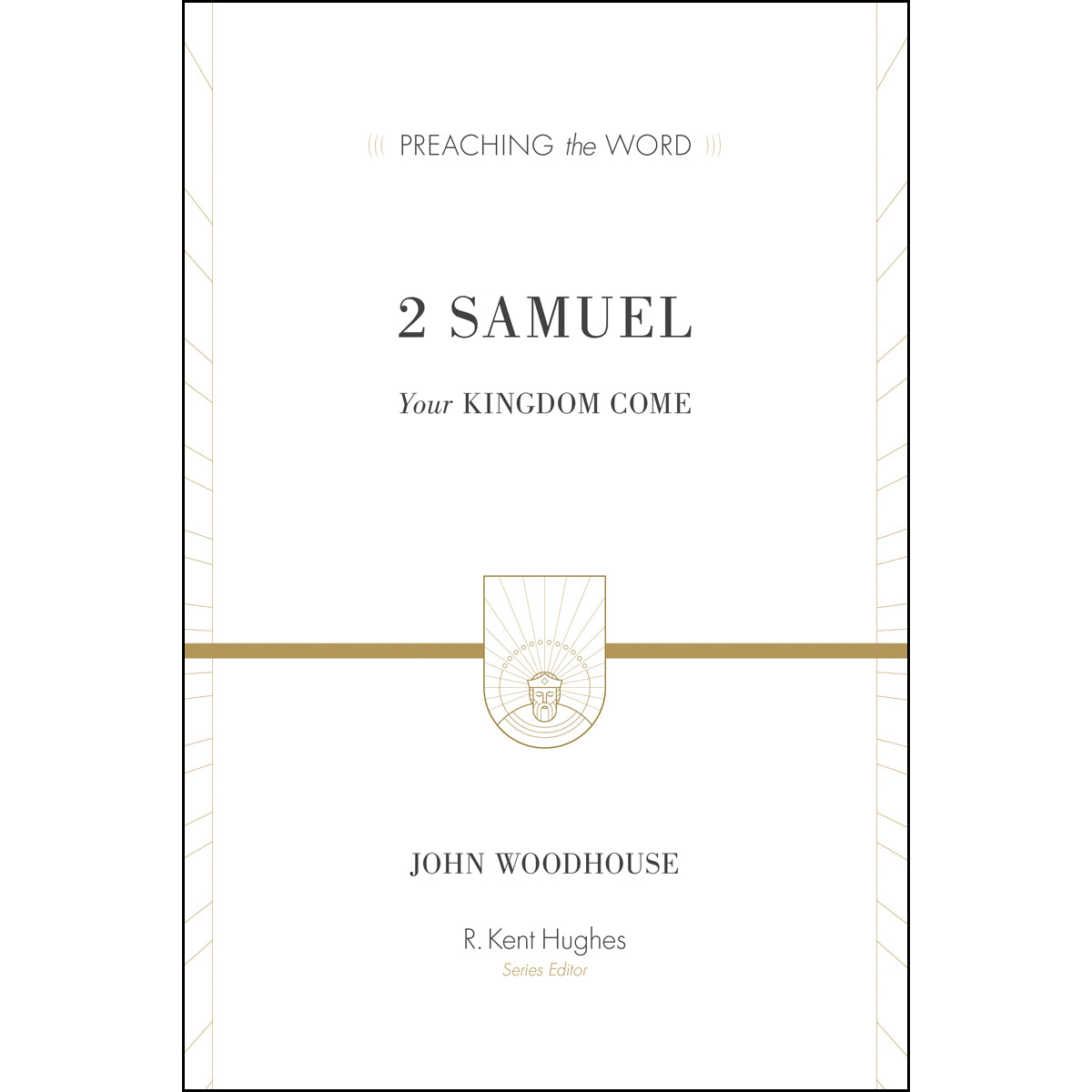 2 Samuel (Preaching The Word)(Hardcover)